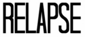 makes someone relapse